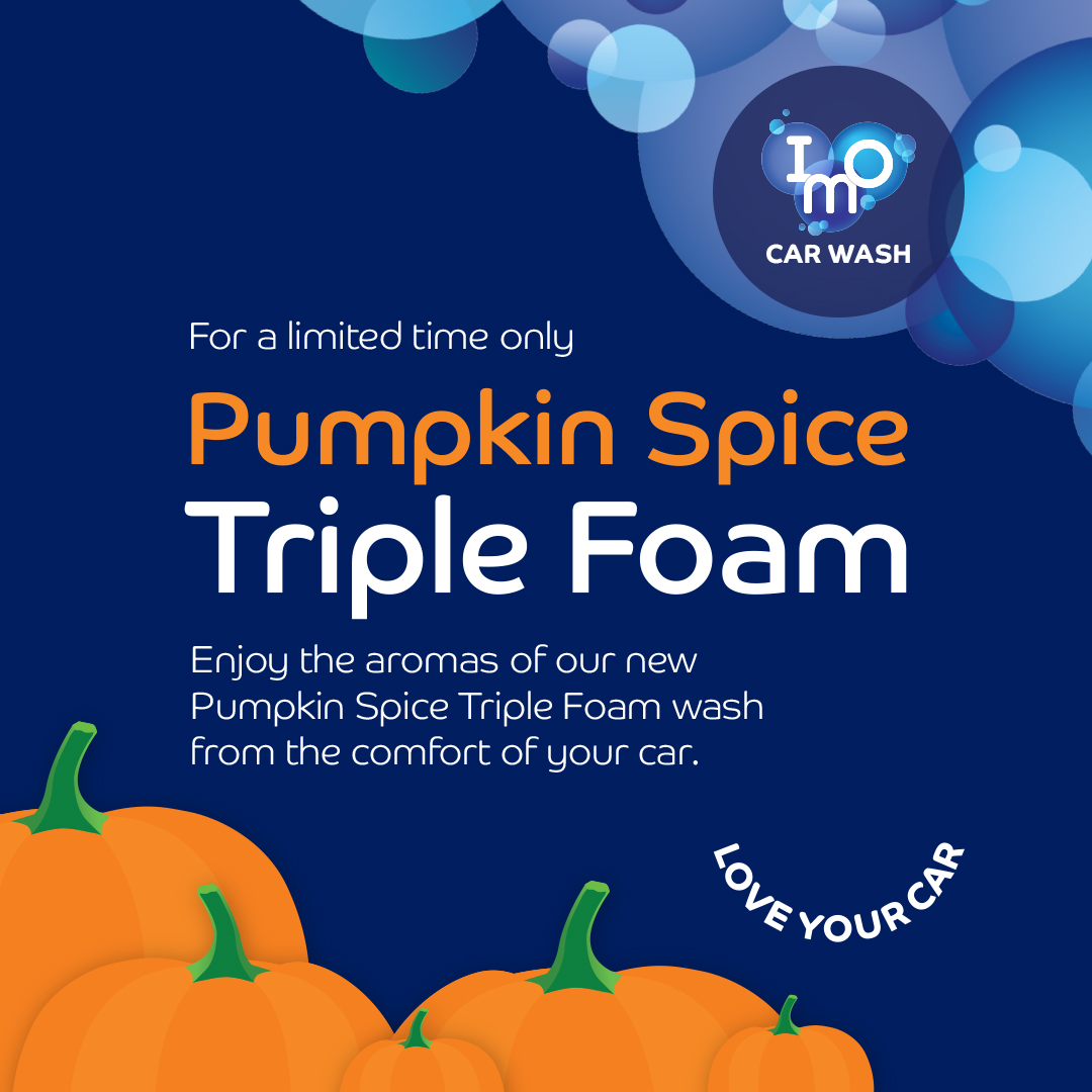 Pumpkin Spice Triple Foam IMO Car Wash